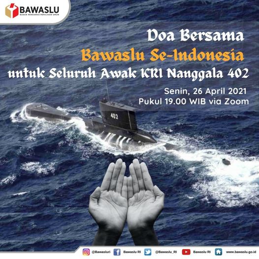 Bawaslu Se-Indonesia Gelar Doa Bersama Untuk Awak KRI NANGGALA 402